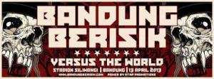 Bandung Berisik Versus The World